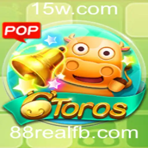 Descubra o Envolvente Mundo do Jogo 6Toros e a Palavra-Chave 88real